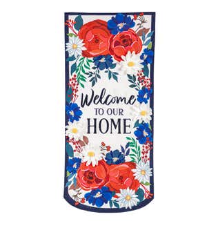 Patriotic Welcome to Our Home Everlasting Impressions Textile Decor