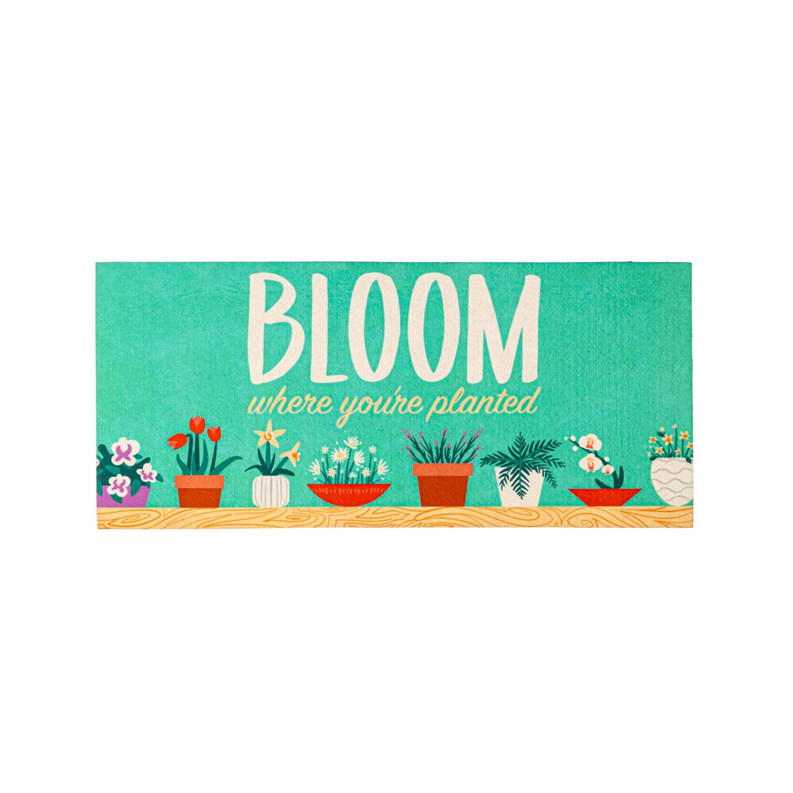 Bloom Where You Are Planted Sassafras Switch Mat | MyEvergreen